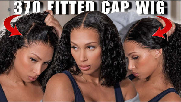 370 Fitted Cap Wig ✨ The New Game Changer in Wig Fashion